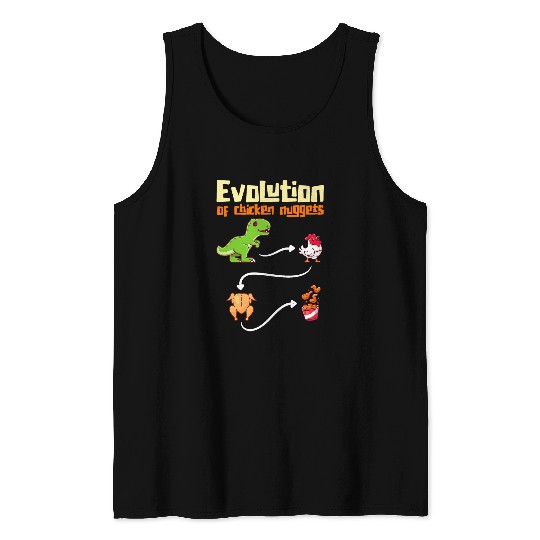 Chicken Pet Evolution Of Chicken Nuggets Evolution Dinosaur Tank Tops