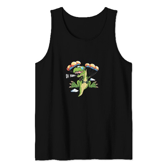 Dinosaur Pet Skydiving Gift Oh Nooo Parachute Skydive Trex Extreme Sport Of Skydiving Tank Tops