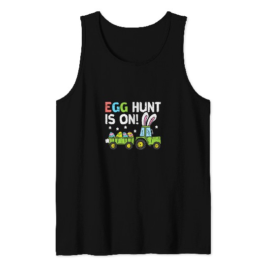 Tractor Fun driving Kids Egg Hunt Is On Tractor Happy Easter Day Bunny Eggs Hunting Tank Tops