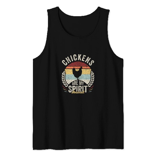 Chicken Pet vintages Retro Chickens Are My Spirit Animal Chicken Lover Tank Tops