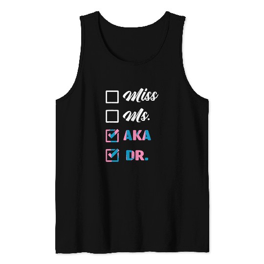 AKA Doctor medicals Worker Appreciation Graduation Tank Tops