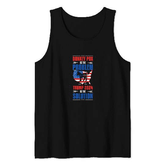 Donkey Pet Funny Save America Problem Donkey Pox Solution Trump 04 Tank Tops