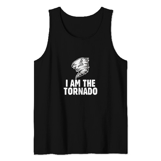 I Am The Storm Twister Tornado Hurricane Meteorologist 22 Tank Tops