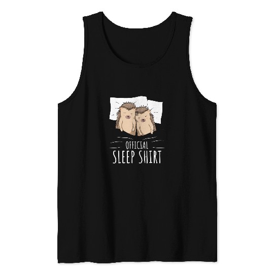 Hedgehog Pet Official Sleep 2 Tank Tops