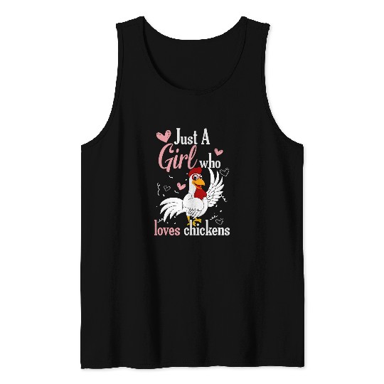 Chicken Pet Just a Girl who loves Chickens Harvest Farming Barn Cattle 165 Tank Tops