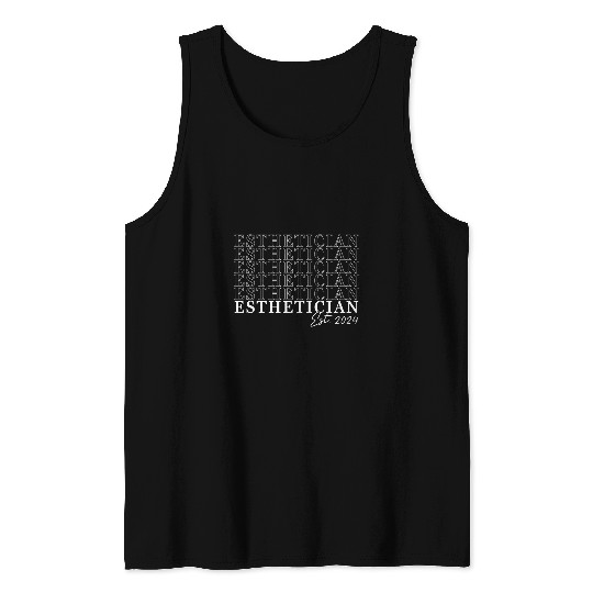 Esthetician Est 2024 Graduation New Skin Care Specialist Tank Tops
