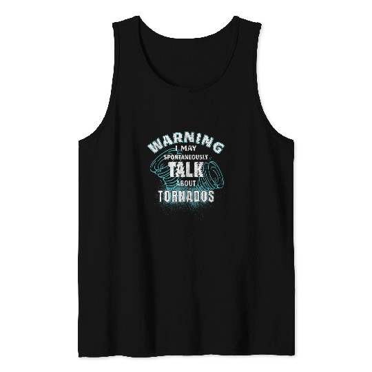 Tornado Chaser Saying Hurricane Future Meteorologist Tank Tops