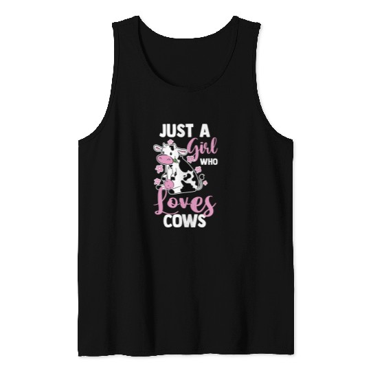 Cow Pet Farm Animal Farmer Just A Girl Who Loves Cows Tank Tops