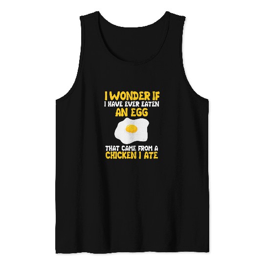 Chicken Pet Funny Fried Egg And Chicken Lover Quote Eggs Costume Tank Tops