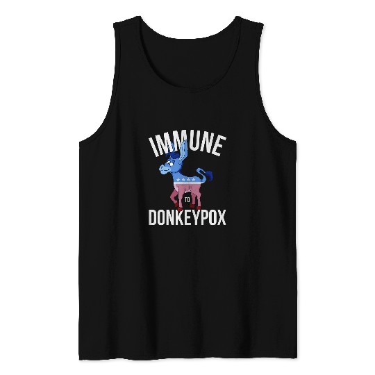 Donkey Pet Immune to Donkey Pox Tank Tops