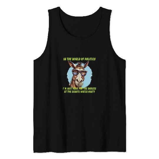 Donkey Pet Here for the snacks at the debate party with smart Tank Tops