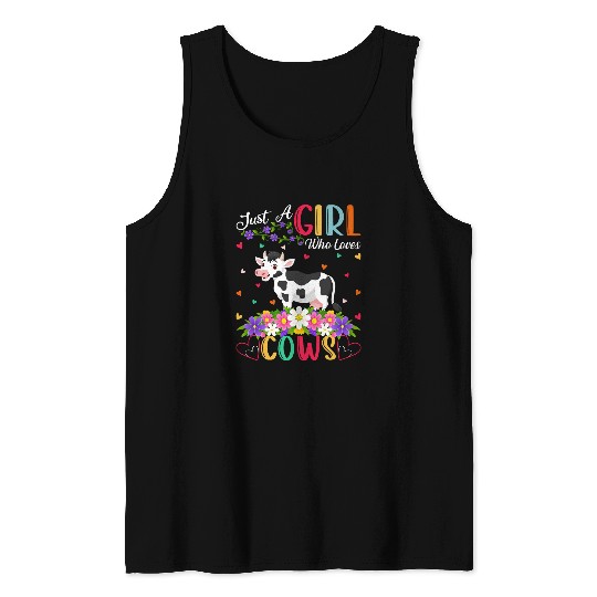 Cow Pet Cattle Cow Lover Just A Girl Who Loves Cows Tank Tops