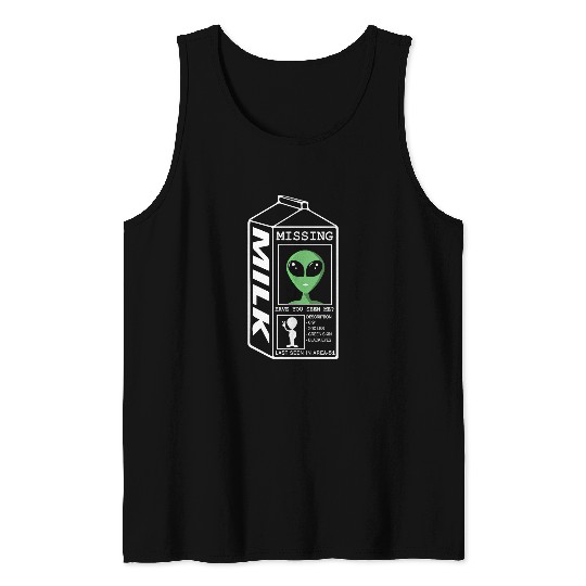 Aliens UFO Funny Milk Carton UFO Space Area 51 Extra Terrestrial Tank Tops