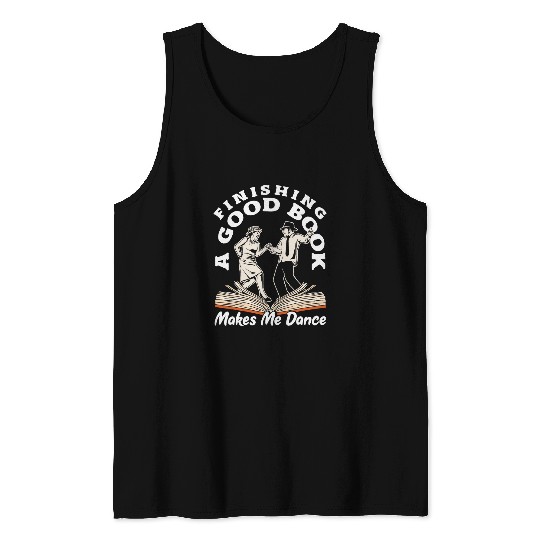 Book Fun Finishing a Good Book Joyful Tank Tops