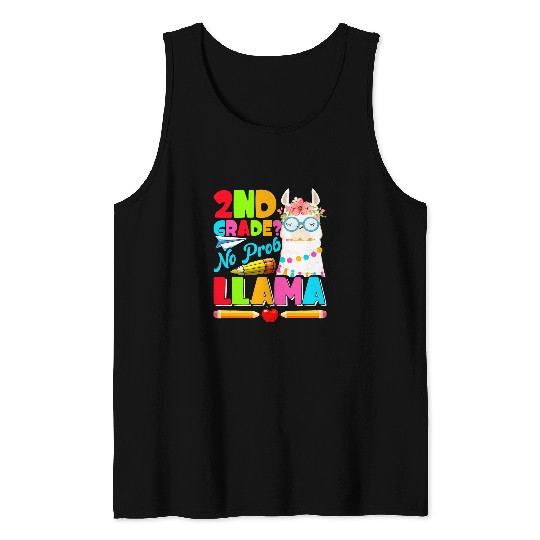 Llama Pet Funny nd Grade No Prob Llama First Day Back To School Tank Tops