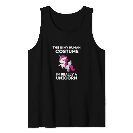 Unicorn Pet This is my human costume I am really a unicorn 2 Tank Tops