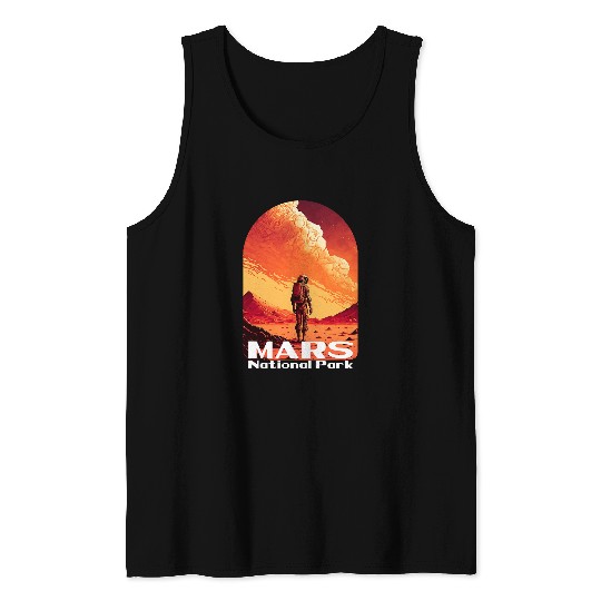 Astronaut Job Mars National Park vintages Sci Fi Poster Space Astronaut 4 Tank Tops