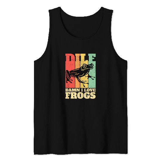 Frog Pet Damn I Love Frogs DILF Frog Tank Tops