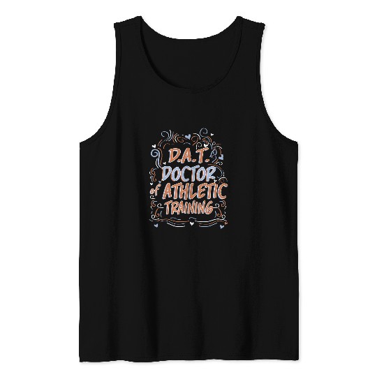 D A T  Doctor of Athletic Training Graduate Tank Tops