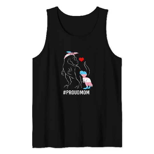 Dinosaur Pet Proud Mom Dinosaur T rexs Mama Transgender Pride Tank Tops