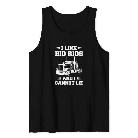 Truck Fun Design For Men SemiTrailer Truckin Dad Big Rig 1 Tank Tops