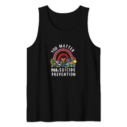 suicides Prevention 988 Ribbon Rainbow Floral You Matter Tank Tops