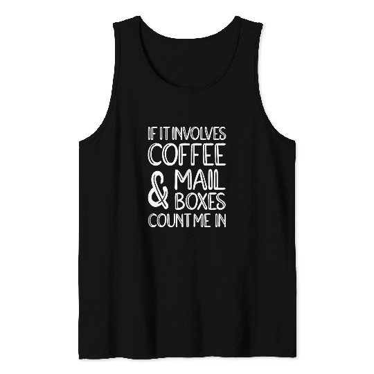 Postal Worker Job Coffee Mailboxes Postal Worker Postal Tank Tops