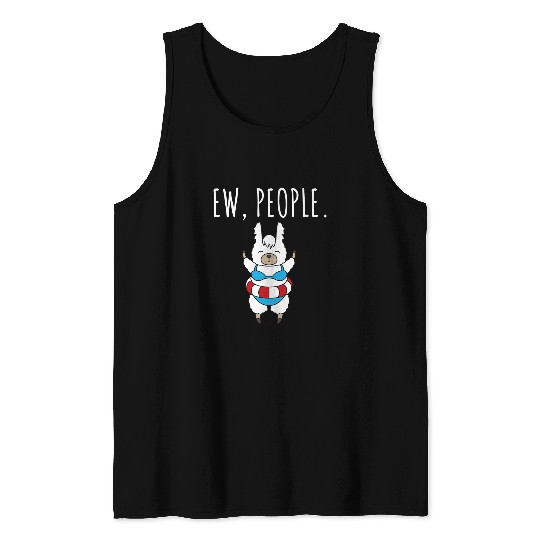 Llama Pet Ew People Tank Tops
