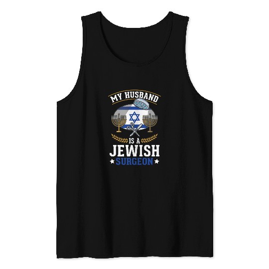 Hanukkah Passover Israel Jew Jewish Surgeon Doctor Jewish Tank Tops