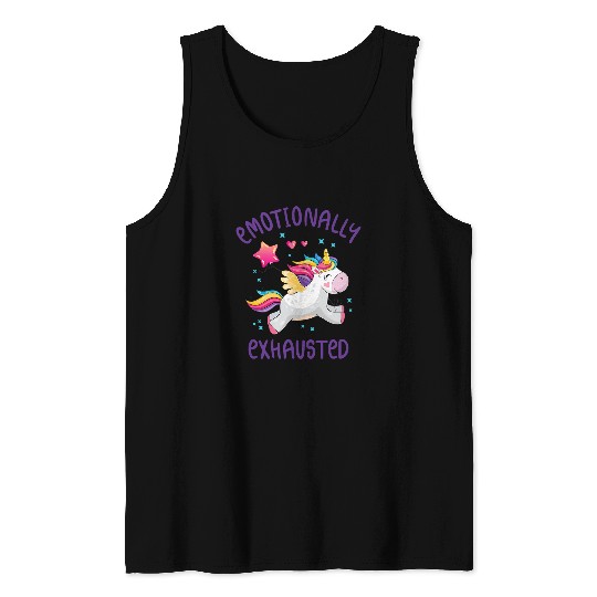 Unicorn Pet Emotionally Exhausted Ironic and Sarcastic Rainbow Tank Tops
