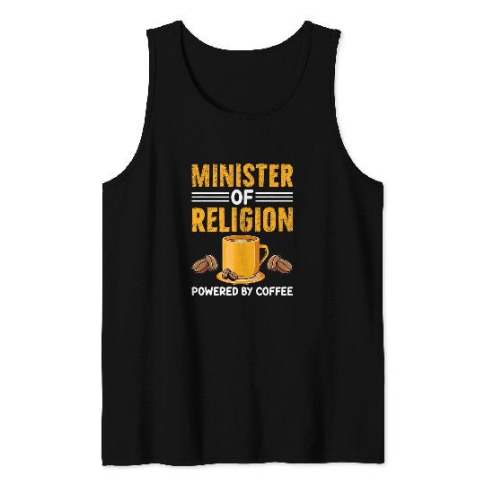 Minister Of Religion Coffee Jesus Bible Religious Tank Tops