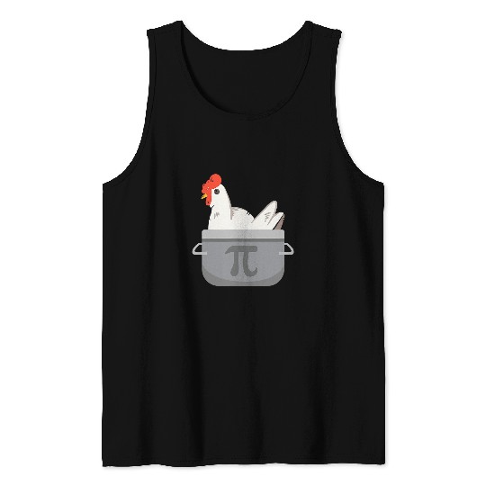 Chicken Pet Funny Math Pi Chicken Pot Pie Apparel Tank Tops