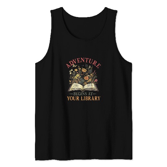 Book Fun Adventure Begins At Your Library Summer Reading 04 Flowers 1 Tank Tops
