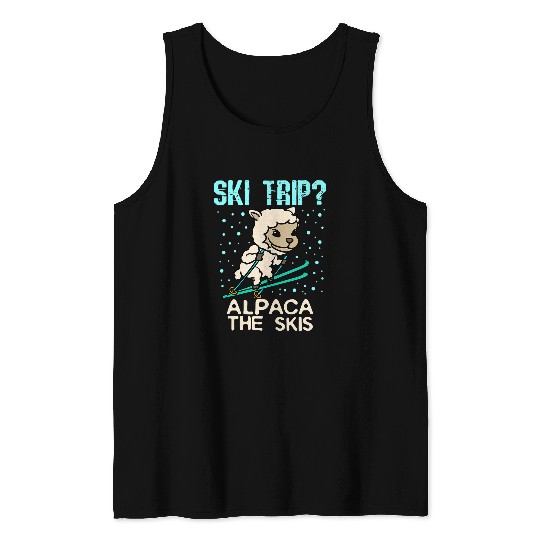 Llama Pet Ski Trip Alpaca the Skis Cute Skiing Animal Pun Tank Tops