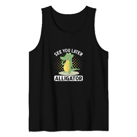 Alligator Pet See You Later Alligator Crocodile Rainbow Leopard Tank Tops