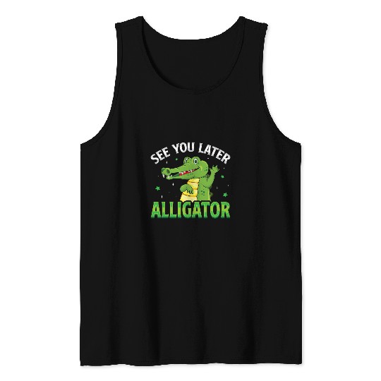 Alligator Pet See You Later Alligator Gator Crocodile Zoo Animal Lover8 Tank Tops
