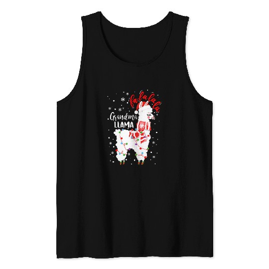 Llama Pet Fa La La Grandma Llama Christmas Tee Christmas Lllama Lover Tank Tops
