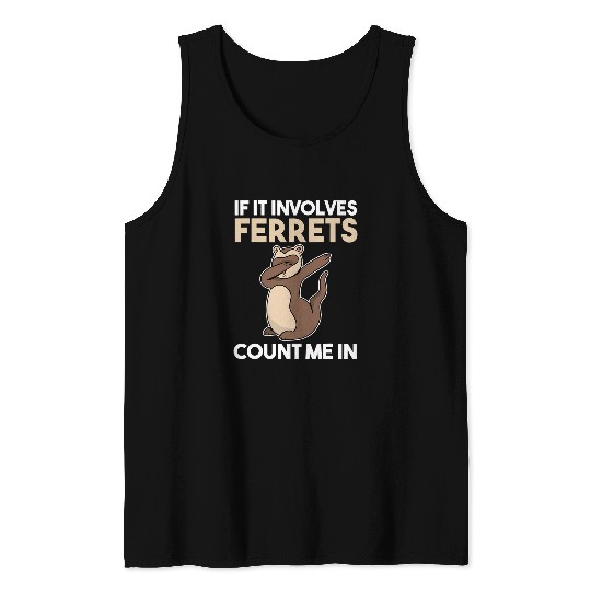 Ferret Pet Ferret Tank Tops