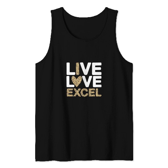 Accountant Job Live Love Excel Leopard Accountant Funny Spreadsheet Excel Tank Tops