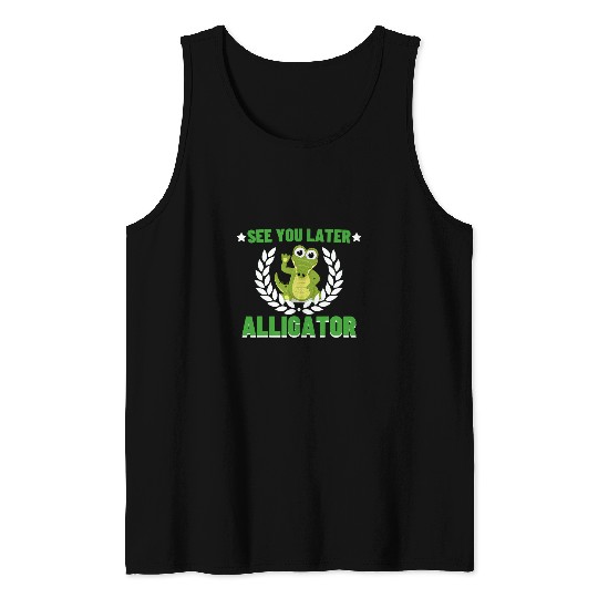 Alligator Pet See You Later Alligator 2 Tank Tops