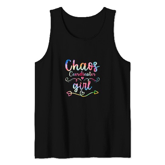 nurses Job Chaos Coordinator Girl Tie Dye Coordinating nurses Tank Tops