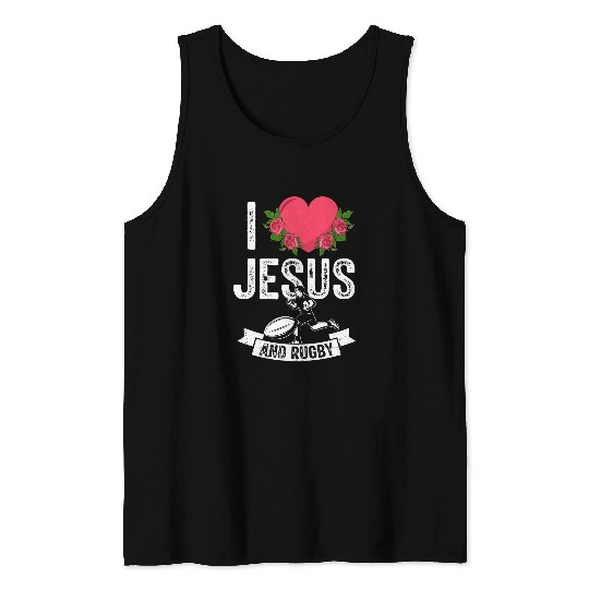 Sport Rugby I love Jesus and Rugby Player Fan Christian God Themed Tank Tops