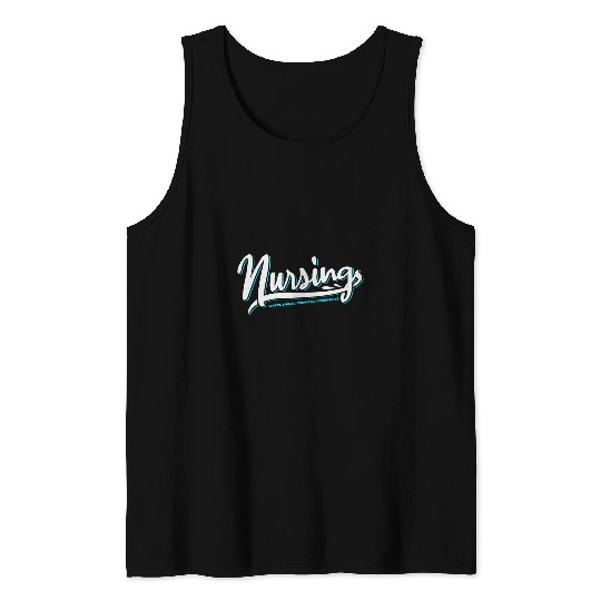 nurses Job Where Caring Knows No Boundaries Tank Tops