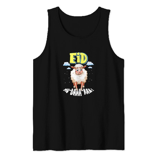 Sheep Pet Eid Mubarak Muslims Mu Baaa Rak Funny Sheep Islamic Ramadan Tank Tops