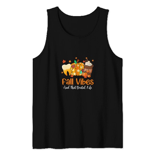 dentists Job Fall Vibes And That Dental Life Leopard Pumpkin dentists Tank Tops