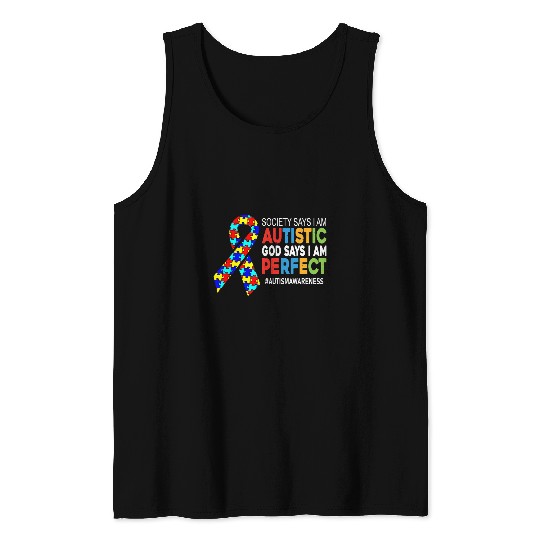 Autism Puzzle Society Says Im Autistic God Says Im Perfect Autism Kids Tank Tops