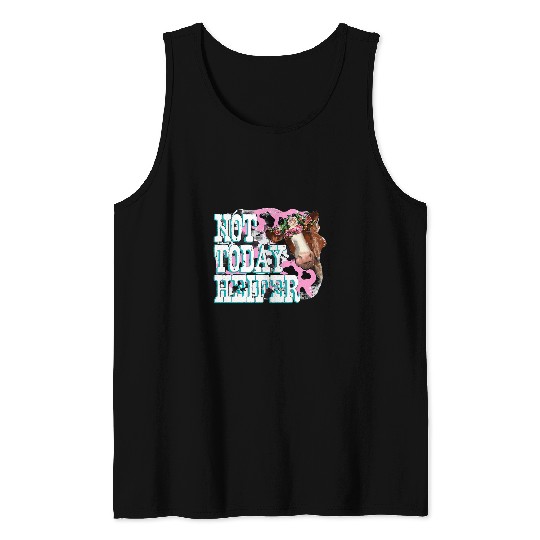 Cow Pet Funny Floral Cow Not Today Heifer Farmer Western Farm Animal Tank Tops