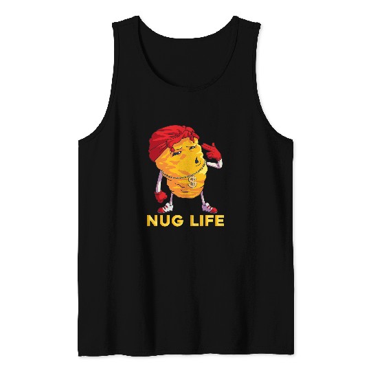 Chicken Pet Nug Life Choose Me Funny Nuggets Gift Chicken Nugget Lover Tank Tops