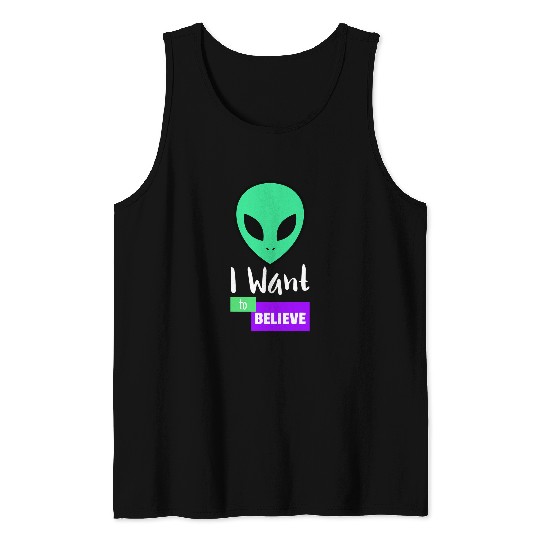 Aliens UFO Head I Want to Believe 2UFO Hunter 2Alien Lover Tank Tops