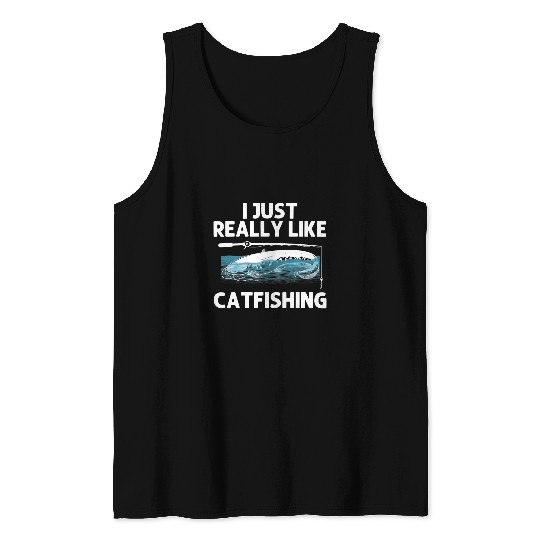 Fishing Fun Cool Catfish Fishing For Men Women Catfishing Rod Fisherman 6 Tank Tops